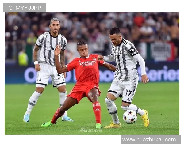 西甲激战尤文图斯逆转本菲卡红牌事件引发全场热议集锦回顾